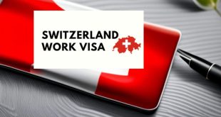 Switzerland Work Permit Visa 2026: How to Apply